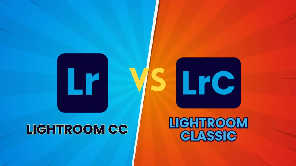 Lightroom vs Lightroom Classic Banner